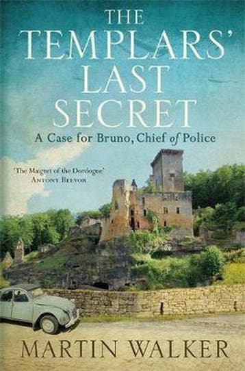 The Templars Last Secret - Martin Walker 9781784294663, Verzenden, Gelezen, Martin Walker