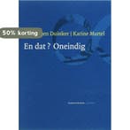 En dat ? Oneindig 9789021456546 K. Martel, Verzenden, Zo goed als nieuw, K. Martel