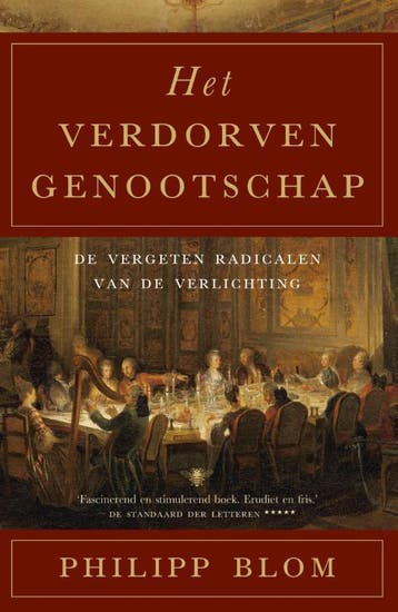 Het Verdorven Genootschap | Philipp Blom | Nieuw, Ophalen of Verzenden, Nieuw, Philipp Blom