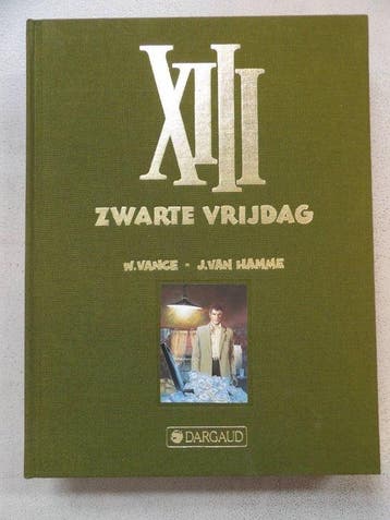 XIII 1 - Zwarte vrijdag - Luxe editie + prent - gesigneerd -, Nieuw