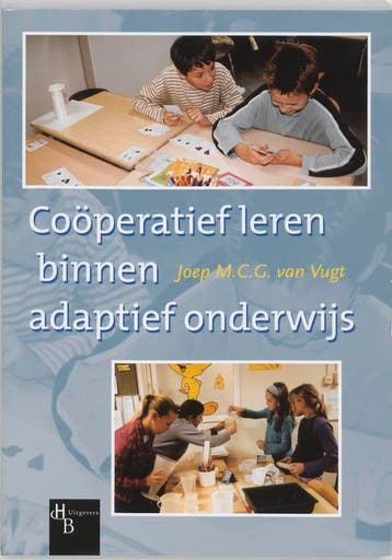 Cooperatief leren binnen adaptief onderwijs 9789055743193, Boeken, Verzenden, Zo goed als nieuw