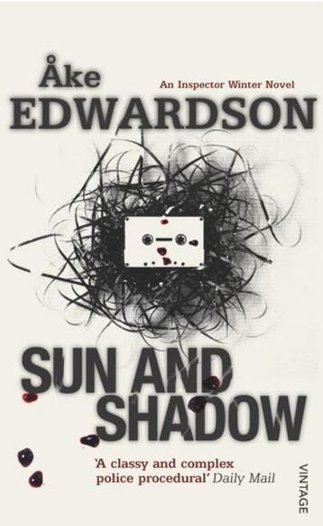 Sun And Shadow - Ake Edwardson 9780099472056, Verzenden, Gelezen, Ake Edwardson