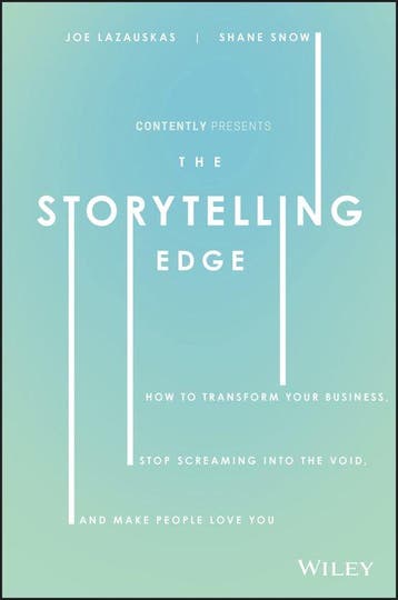 The Storytelling Edge - Joe Lazauskas 9781119483359, Verzenden, Zo goed als nieuw, Joe Lazauskas