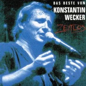 cd - Konstantin Wecker - Zeitlos - Das Beste Von Konstant..., Verzenden, Zo goed als nieuw