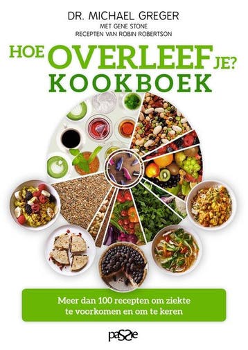 9789492847010 Hoe overleef je? Kookboek | Tweedehands, Boeken, Verzenden, Zo goed als nieuw, Michael Greger