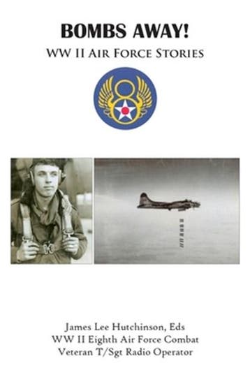Bombs Away | 9781438903668 | Eds James Lee Hutchinson, Zo goed als nieuw, Eds James Lee Hutchinson
