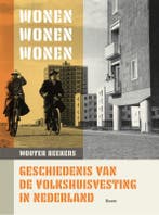 Wonen, Wonen, Wonen 9789024474493 Wouter Beekers, Ophalen of Verzenden, Nieuw, Wouter Beekers
