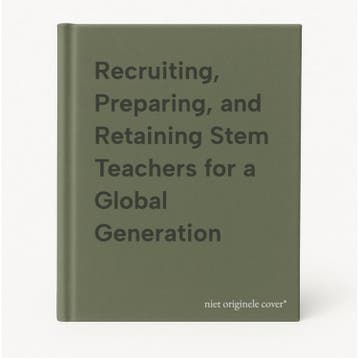 Recruiting, Preparing, and Retaining Stem Teachers for a, Verzenden, Zo goed als nieuw