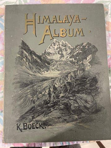 Karl Boeck - Himalaya Album - 1894