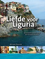 Liefde voor Liguria 9789491172526 Miriam Bunnik, Boeken, Reisgidsen, Verzenden, Gelezen, Miriam Bunnik