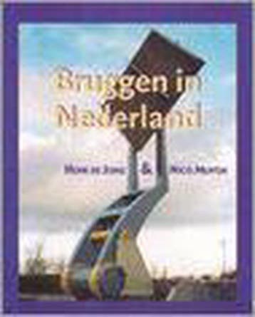 Bruggen in Nederland - Henk de Jong 9789061139324, Boeken, Verzenden, Zo goed als nieuw, Henk de Jong