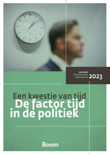 Een kwestie van tijd - Centrum voor Parlementaire, Verzenden, Zo goed als nieuw, Centrum voor Parlementaire Geschiedenis