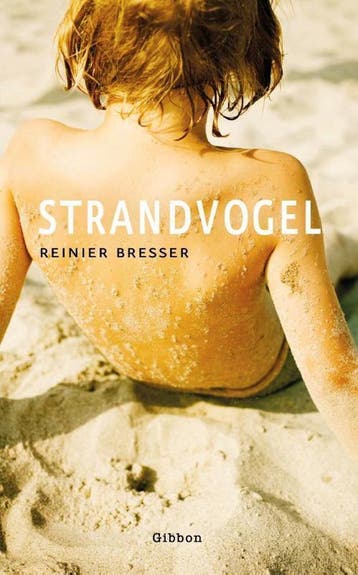 Strandvogel 9789491363931 Reinier Bresser, Verzenden, Gelezen, Reinier Bresser