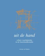 Uit de hand 9789052692388 Adriaan van Haaften, Boeken, Verzenden, Zo goed als nieuw, Adriaan van Haaften