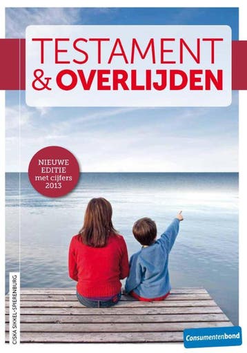Testament & overlijden - Ciska Sikkel-Spierenburg, Verzenden, Zo goed als nieuw, Ciska Sikkel-Spierenburg