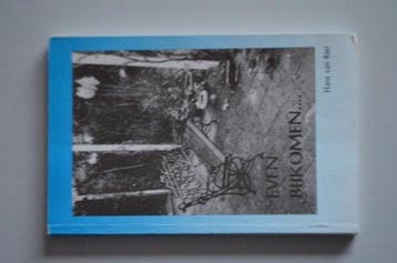 Even bijkomen - van Riel, Boeken, Verzenden, Gelezen