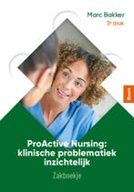ProActive Nursing zakboekje 9789024439409, Verzenden, Zo goed als nieuw