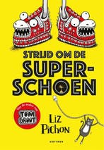 Strijd om de superschoen | 9789025772253 | Liz Pichon, Zo goed als nieuw, Liz Pichon