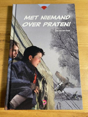 Met niemand over praten! - Jan van den Dool 9789057885433, Verzenden, Gelezen, Jan van den Dool