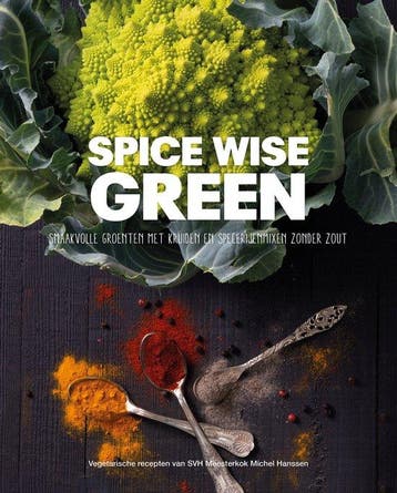 9789082315226 Spice Wise Green Michel Hanssen, Boeken, Verzenden, Nieuw, Michel Hanssen