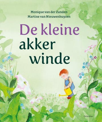 De Kleine Akkerwinde | Monique Zanden | Nieuw, Ophalen of Verzenden, Nieuw, Monique Zanden