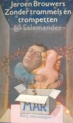 Zonder trommels en trompetten 9789021495187 Brouwers, Boeken, Verzenden, Gelezen, Brouwers