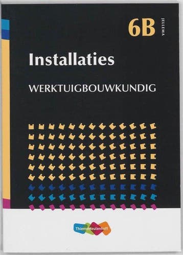 9789006951691 Jellema 6B - Installaties Werktuigbouwkundi..., Verzenden, Zo goed als nieuw, J.H. van Zanten