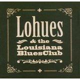 cd - Lohues &amp; the Louisiana Blues Club - Grip, Verzenden, Zo goed als nieuw