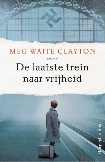 De laatste trein naar vrijheid - Meg Waite Clayton, Verzenden, Zo goed als nieuw, Meg Waite Clayton
