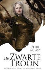 De zwarte troon 9789490767600 Peter Schaap, Verzenden, Gelezen, Peter Schaap