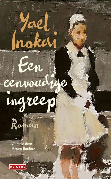 Een eenvoudige ingreep (Nieuw), Verzenden, Nieuw, Yael Inokai