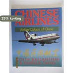 Chinese Airlines - Airline colours of China 9781853105807, Verzenden, Gelezen, Colin Ballantine en Pamela Tang