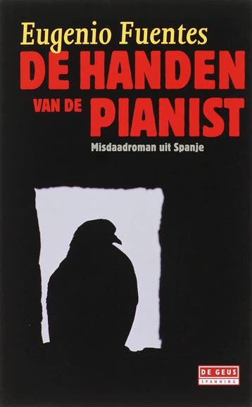 De handen van de pianist / De Geus Spanning - E. Fuentes, Boeken, Verzenden, Gelezen, E. Fuentes