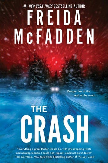 The Crash - Freida Mcfadden 9781464232985, Verzenden, Zo goed als nieuw, Freida Mcfadden