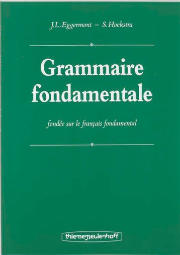 Grammaire fondamentale - S. Hoekstra 9789003277602, Verzenden, Zo goed als nieuw, S. Hoekstra