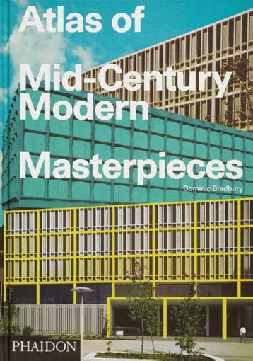 Atlas Of Mid-Century Modern Masterpieces | Dominic Bradbury, Boeken, Ophalen of Verzenden, Nieuw, Dominic Bradbury