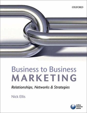 Business To Business Marketing - Nick Ellis 9780199551682, Verzenden, Gelezen, Nick Ellis