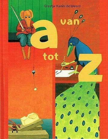 Greetje Kanis-de Weerd, Van A tot Z - prentenboek, 3 tot 4 jaar, Nieuw, Ophalen of Verzenden, Greetje-Kanis-de Weerd