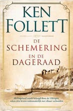 De schemering en de dageraad | 9789022575123 | Ken Follett, Zo goed als nieuw, Ken Follett