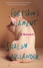 Foreskins Lament 9781594483332 Shalom Auslander, Verzenden, Gelezen, Shalom Auslander