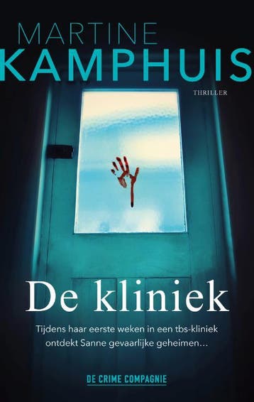 De kliniek / Crème de la crime / 1 - Martine Kamphuis, Verzenden, Gelezen, Martine Kamphuis