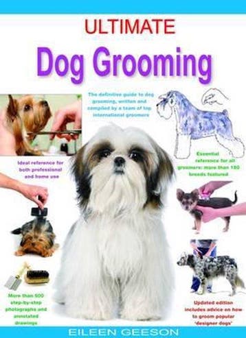 Ultimate Dog Grooming - Eileen Geeson 9781842862438, Verzenden, Gelezen, Eileen Geeson