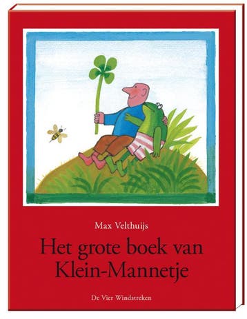 Het Grote Boek Van Klein-Mannetje | Max Velthuijs | Nieuw, Ophalen of Verzenden, Nieuw, Max Velthuijs