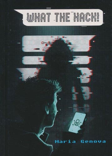 What the Hack! - Maria Genova 9789081472609, Verzenden, Gelezen, Maria Genova