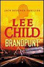 Brandpunt / Jack Reacher 9789024538782 Lee Child, Boeken, Verzenden, Gelezen, Lee Child