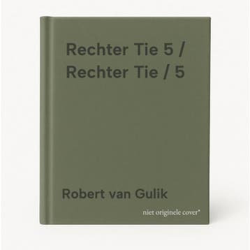 Rechter Tie 5 / Rechter Tie / 5 - Robert van Gulik, Boeken, Verzenden, Gelezen, Robert van Gulik