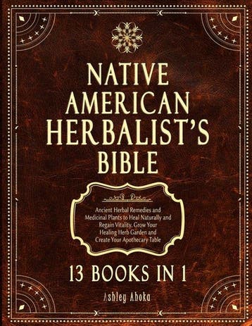 9781801886567 Native American Herbalists Bible, Boeken, Verzenden, Nieuw, Ashley Ahoka