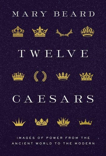 9780691222363 Twelve Caesars Mary Beard, Boeken, Verzenden, Nieuw, Mary Beard
