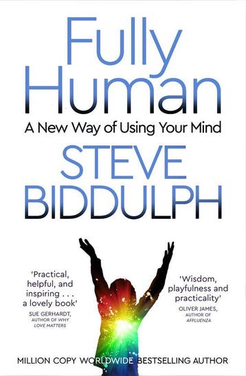 Fully Human - Steve Biddulph 9781509884759, Verzenden, Gelezen, Steve Biddulph
