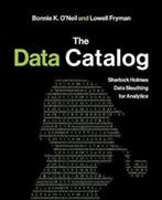 9781634627870 The Data Catalog Bonnie ONeil, Boeken, Verzenden, Nieuw, Bonnie O'Neil